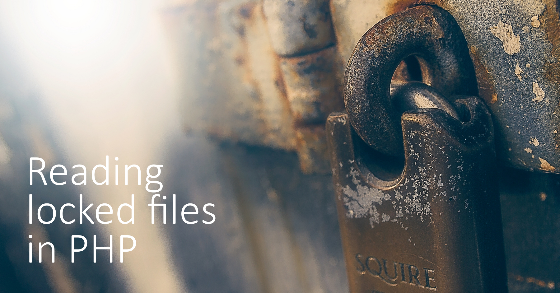 Reading locked files in PHP | Ivo Petkov
